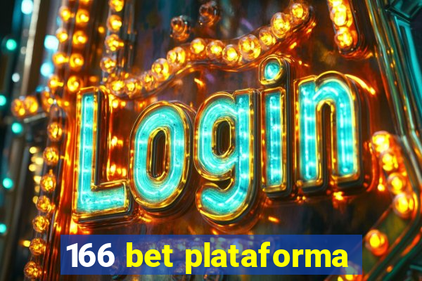 166 bet plataforma